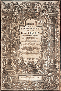 Sir Edward Coke's 'Institutes of the Lawes of England', which cites Magna Carta, is considered the foundation of common law.